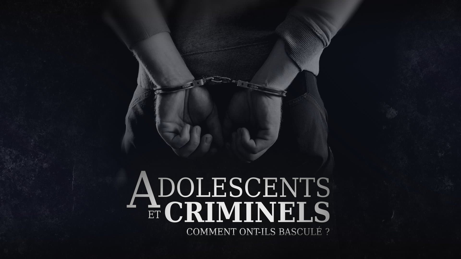 Adolescents et criminels, comment ont-ils basculé ?