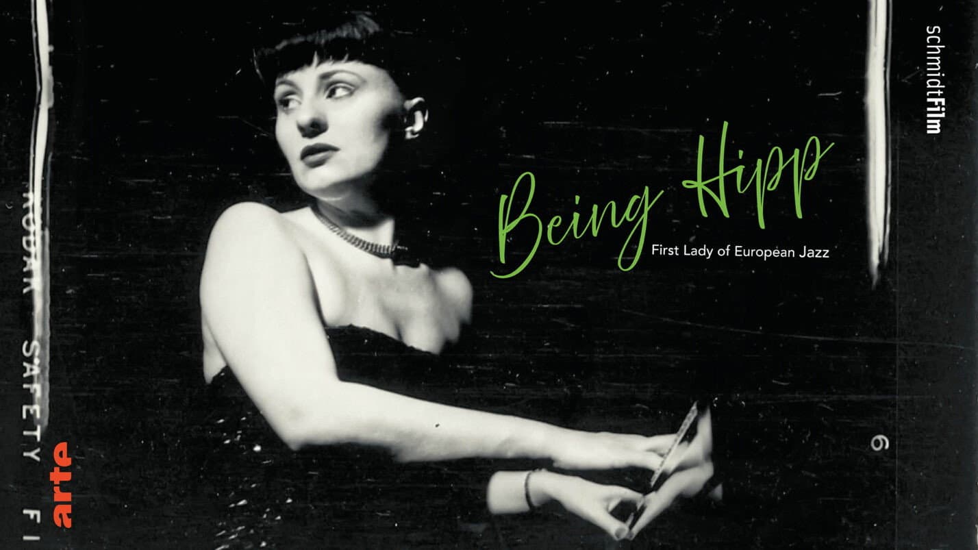 Being Hipp – First Lady of European Jazz