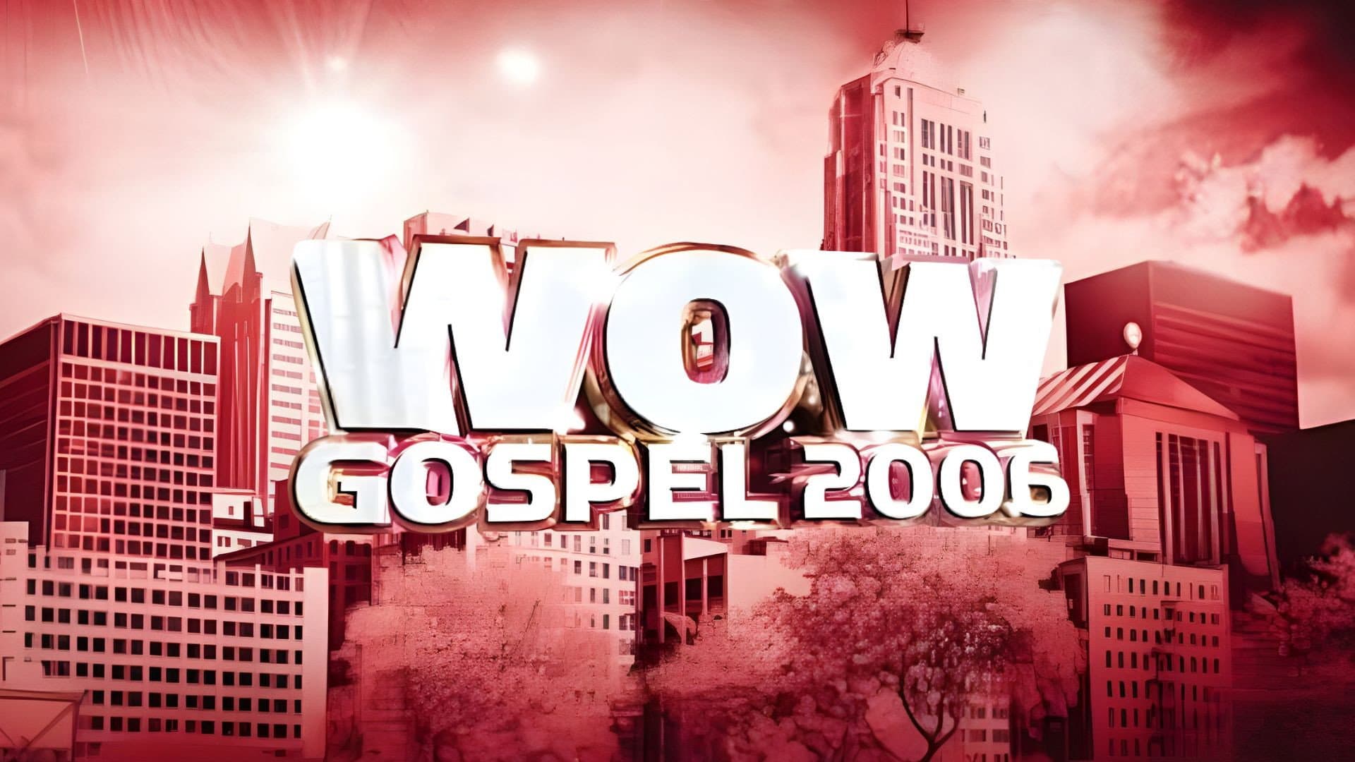 WOW Gospel 2006