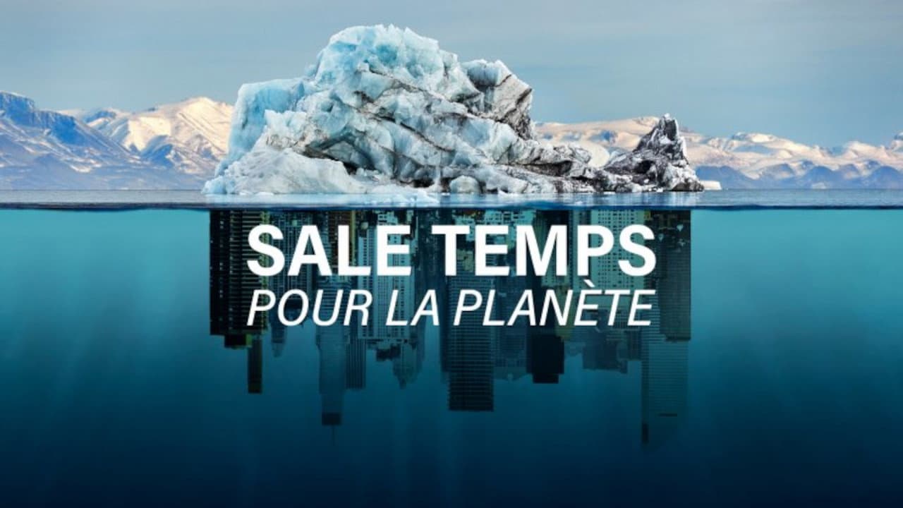 Sale temps pour la planète