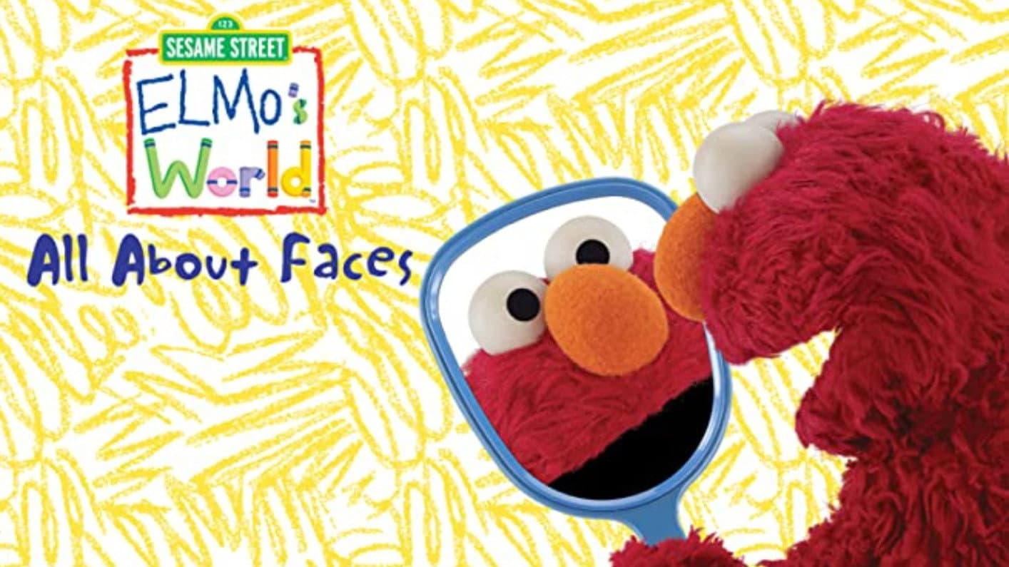 Sesame Street: Elmo's World: All About Faces