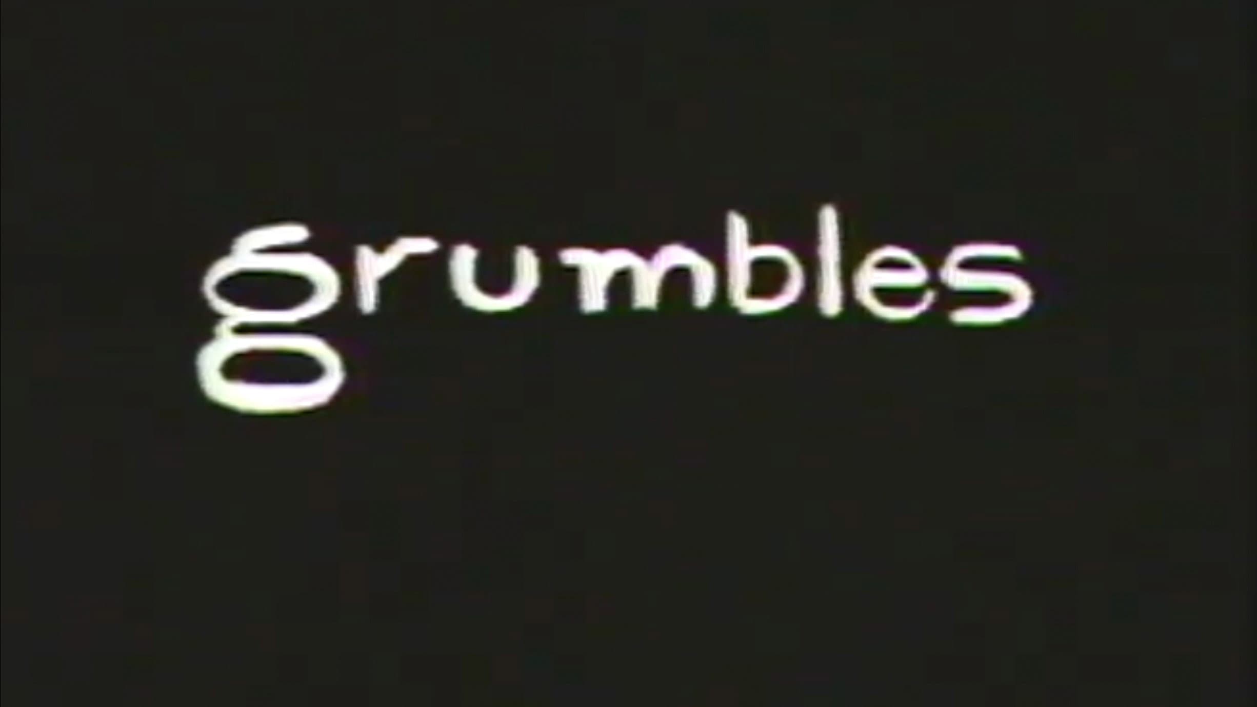 Grumbles