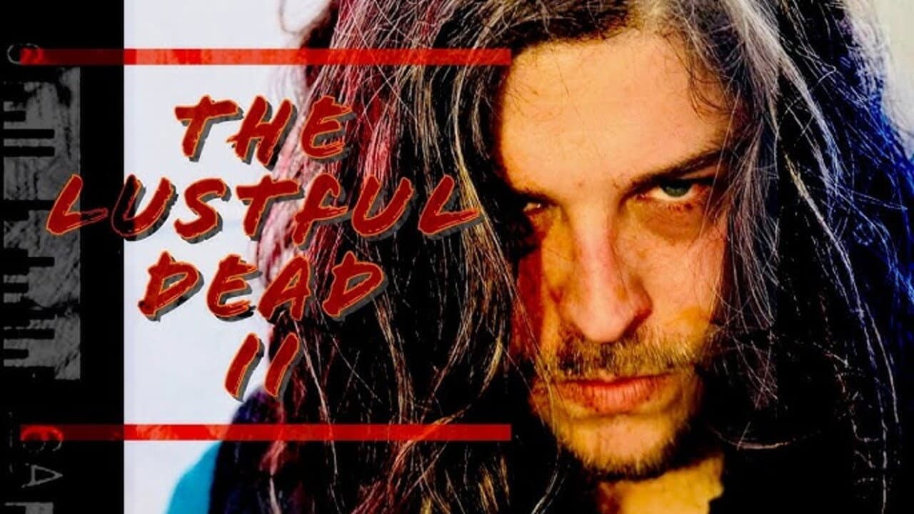 The Lustful Dead II