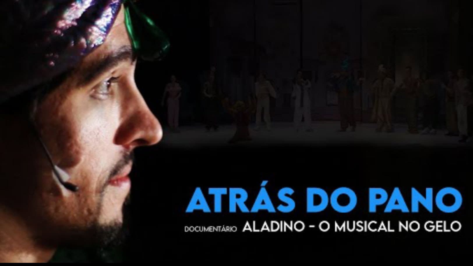 Atrás do pano - Aladino o musical no gelo
