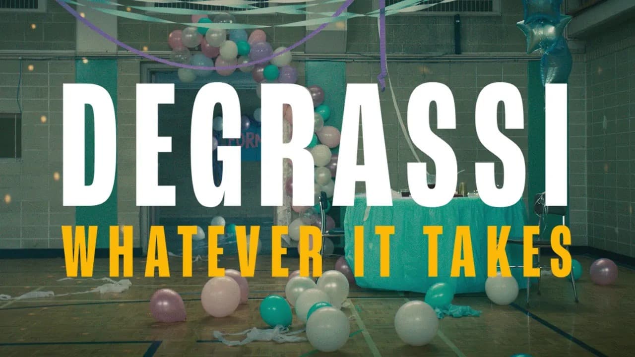 Degrassi: Whatever It Takes