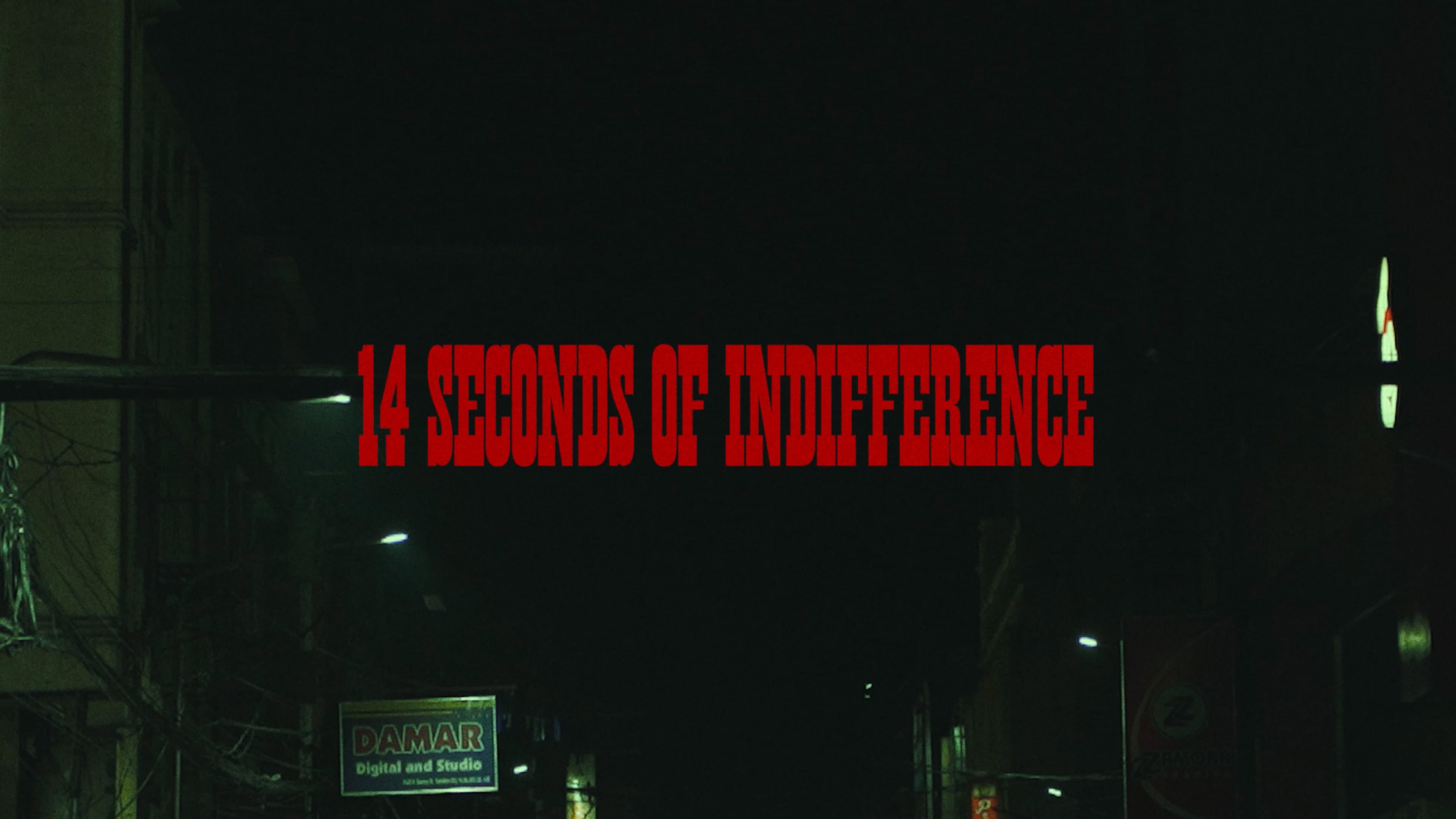 14 Seconds of Indifference (By A Cosmic Deity Watching Me)