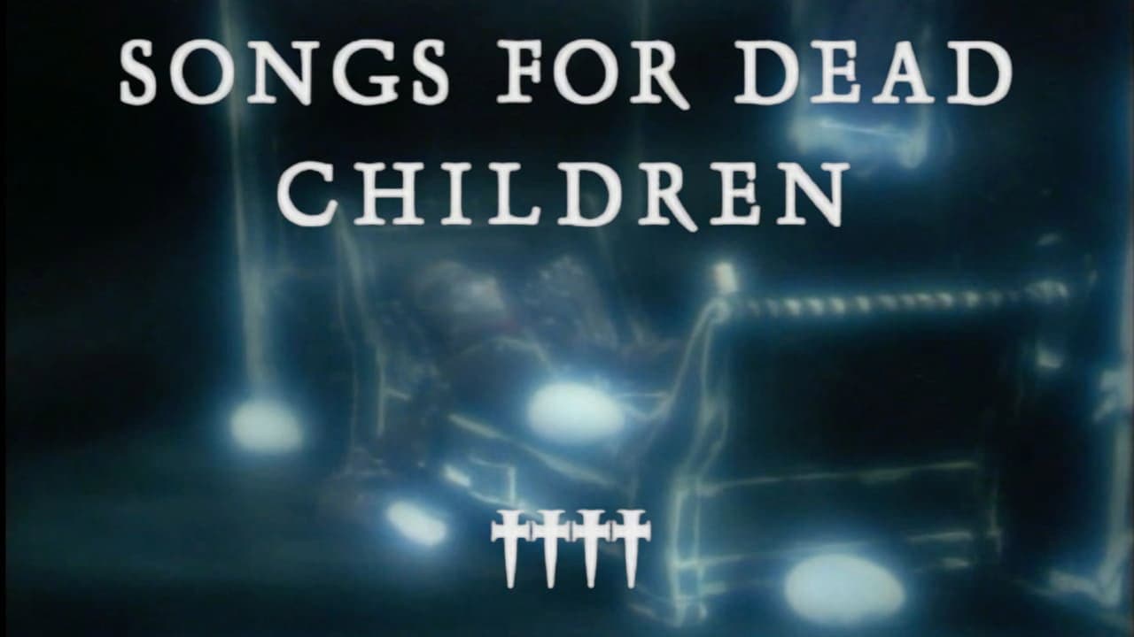 Songs for Dead Children