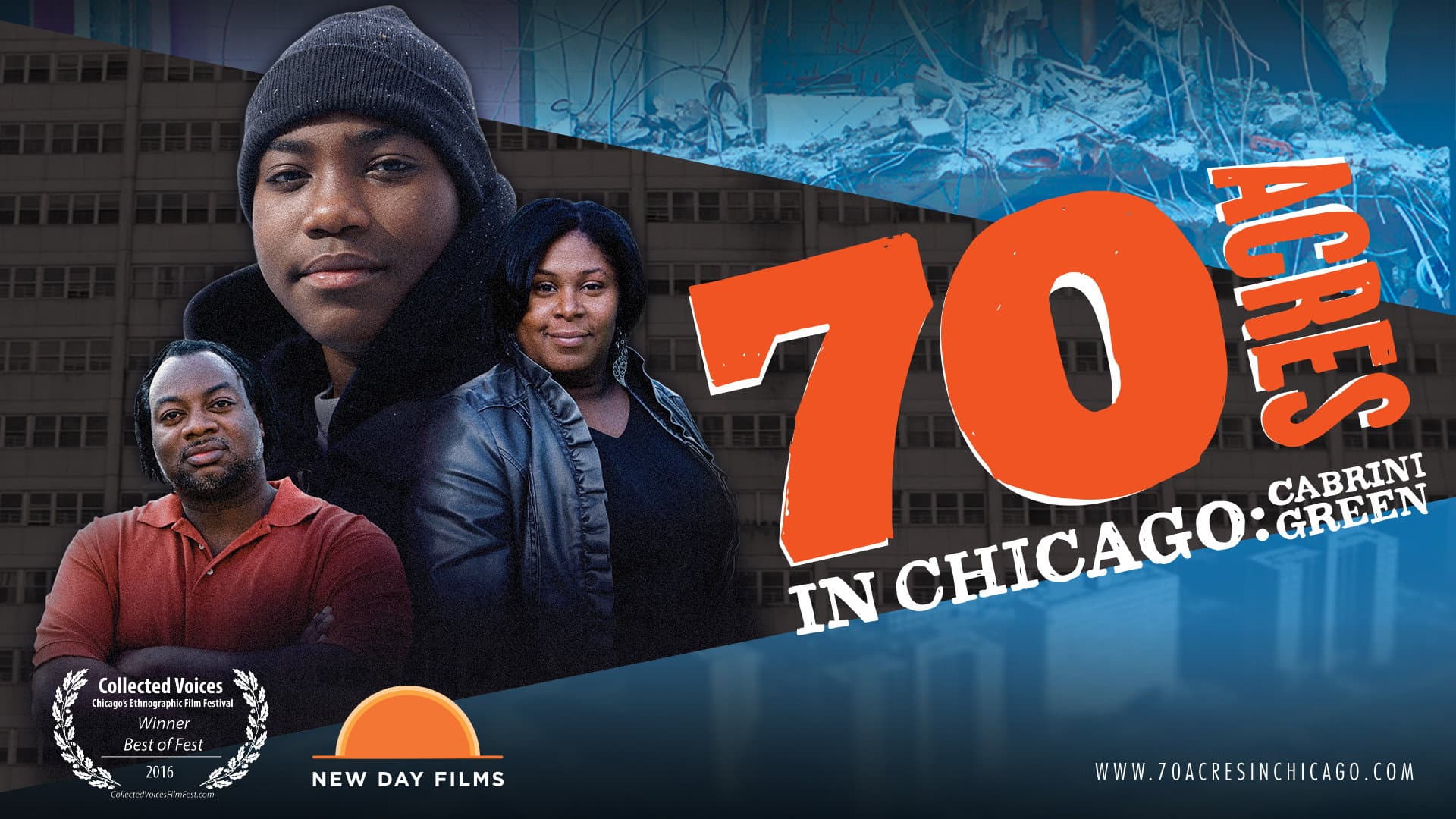 70 Acres in Chicago: Cabrini Green