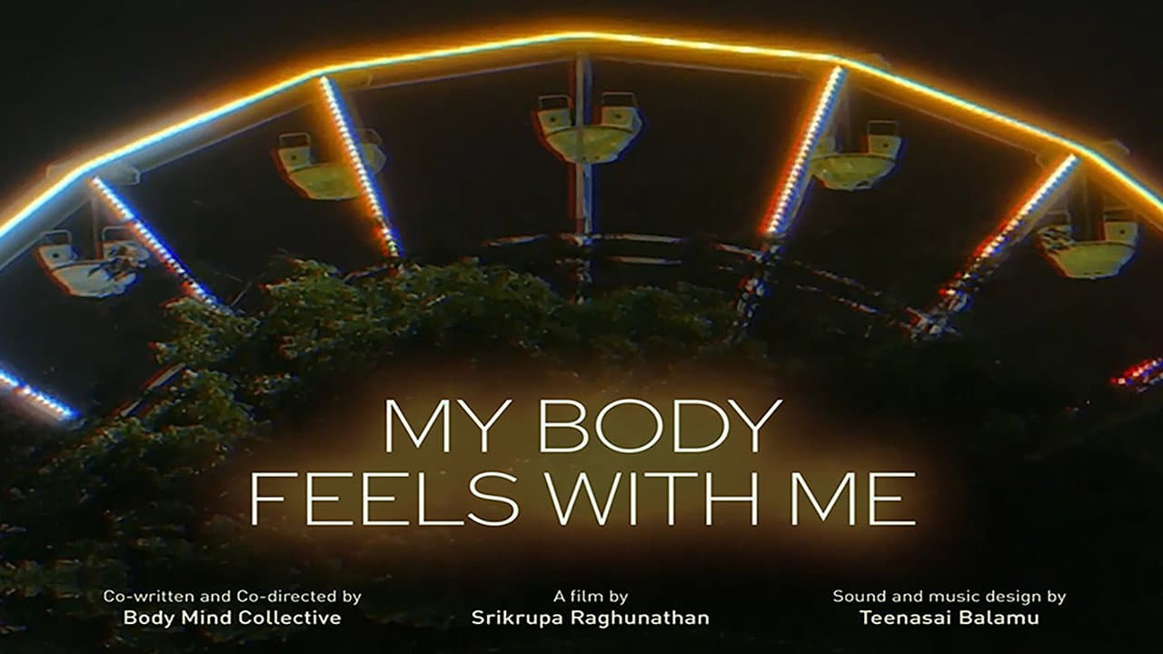 My Body Feels with Me
