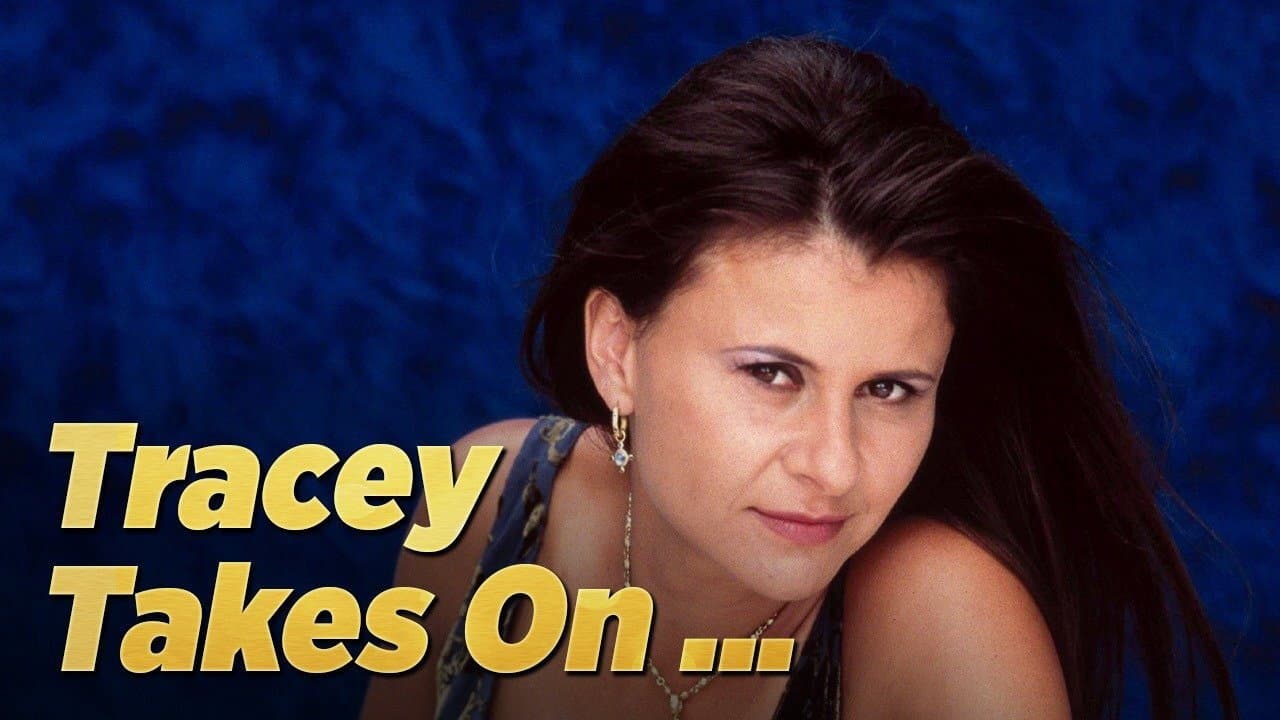 Tracey Takes On...