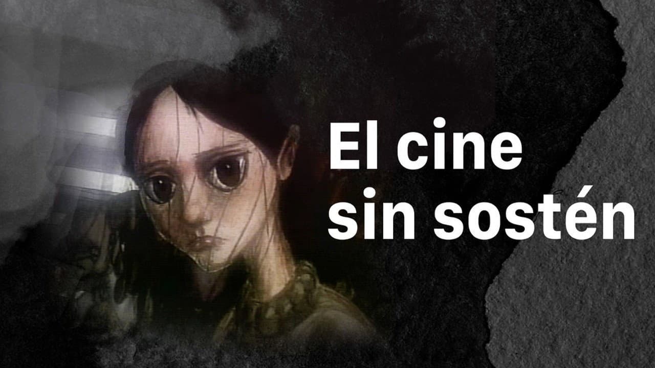 El otro cine, El cine sin sostén