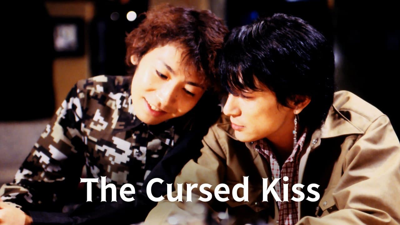 The Cursed Kiss