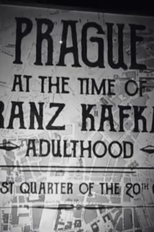 Prague at the Time of Franz Kafka's Adulthood