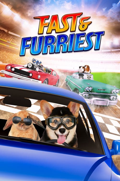 Fast and Furriest