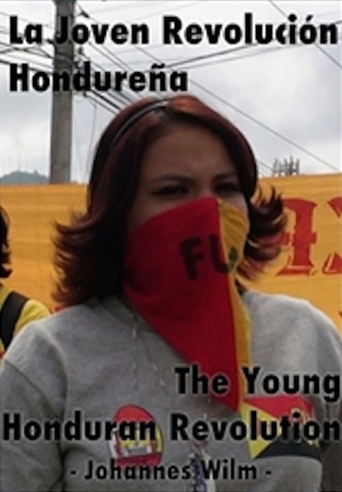 The young honduran revolution