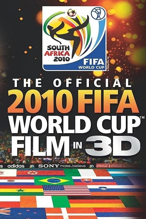 The 8th Crown: The Official 2010 FIFA World Cup Film in 3D