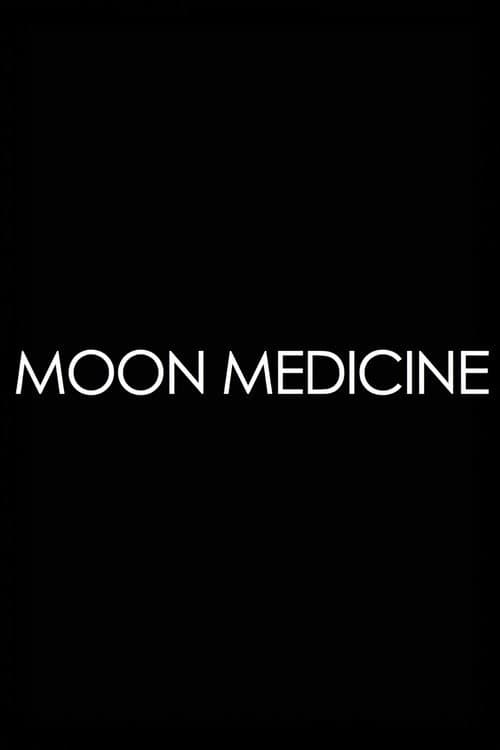 Moon Medicine - Moonrising