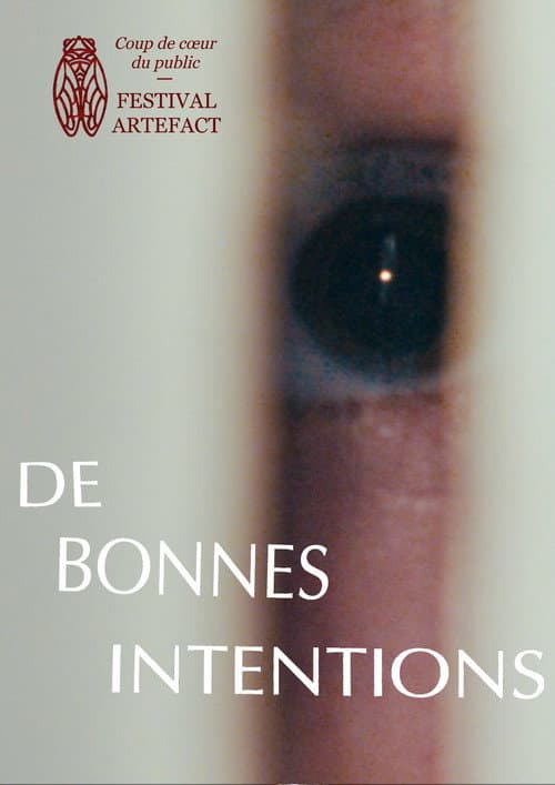 The Best of Intentions