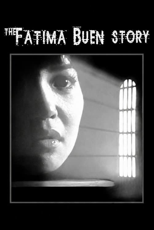 The Fatima Buen Story