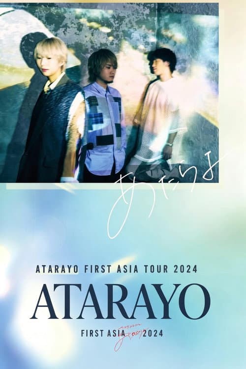 Atarayo First Asia Tour 2024