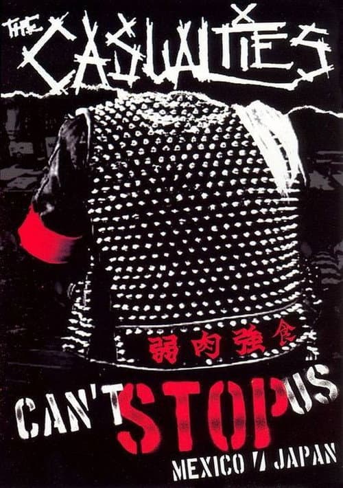 The Casualties: Can't Stop Us