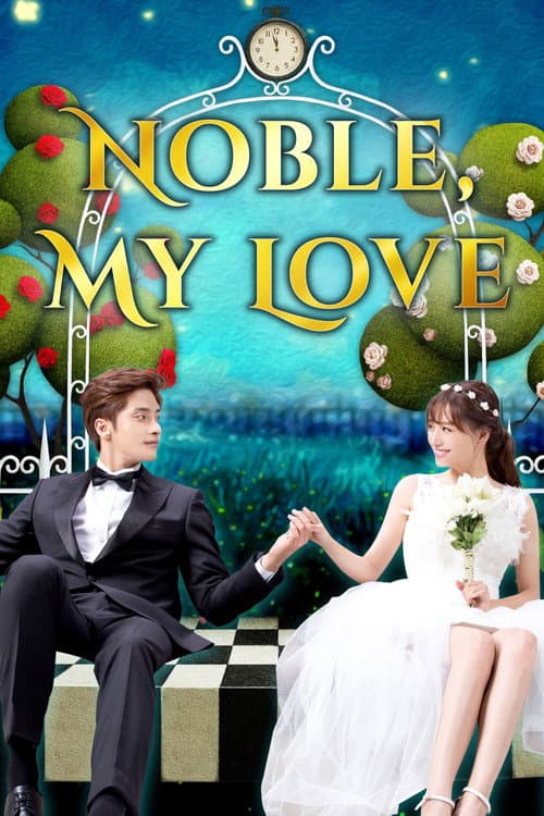 Noble, My Love