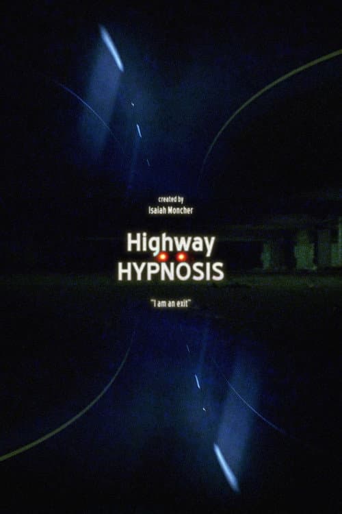 Highway Hypnosis