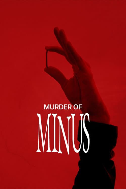 Murder of Minus