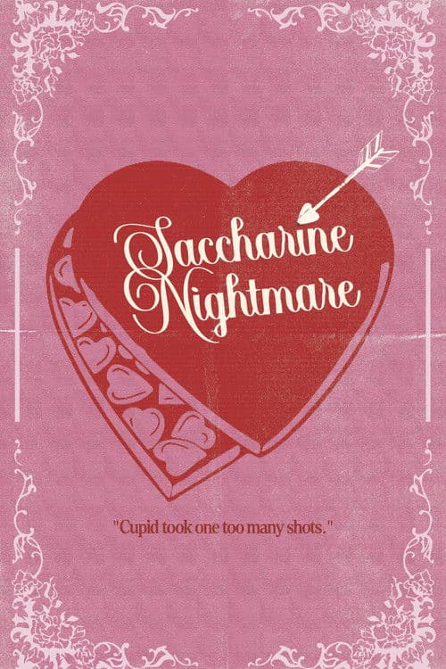 Saccharine Nightmare