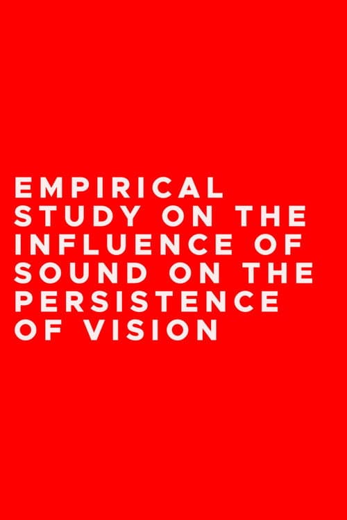 Empirical Study on the Influence of Sound on the Persistence of Vision