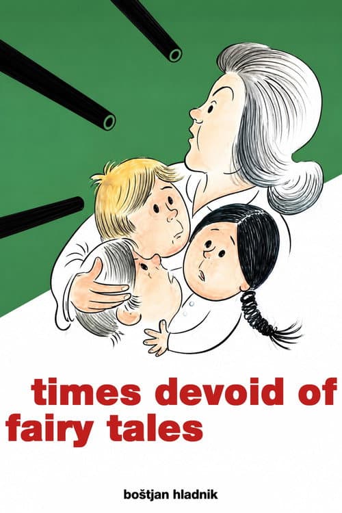 Times Devoid of Fairy Tales