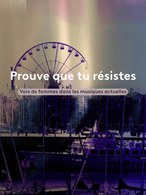 Prouve que tu résistes