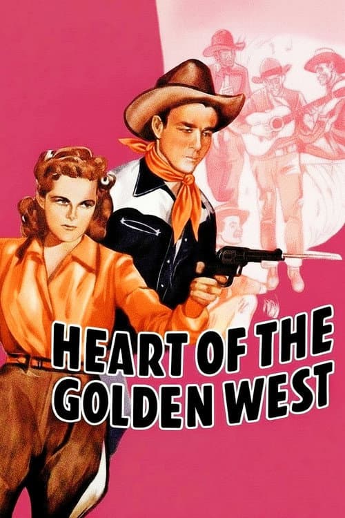 Heart of the Golden West