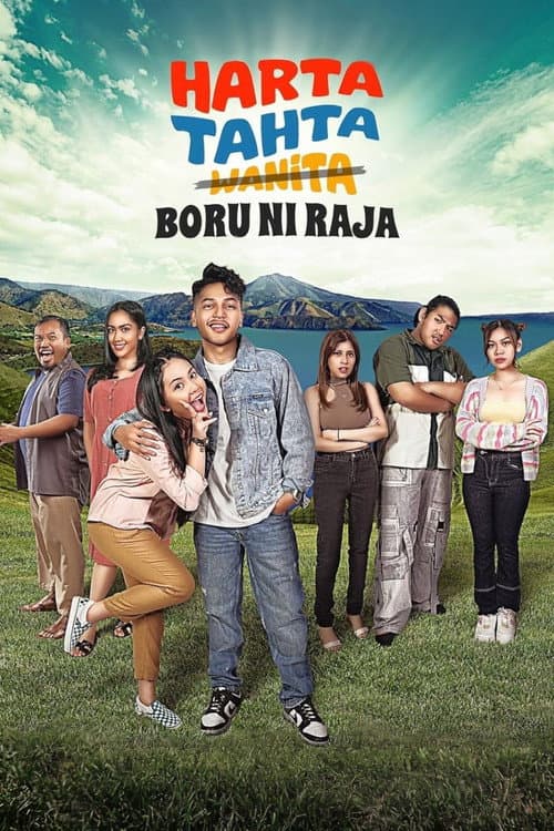 Harta, Tahta, Boru Ni Raja