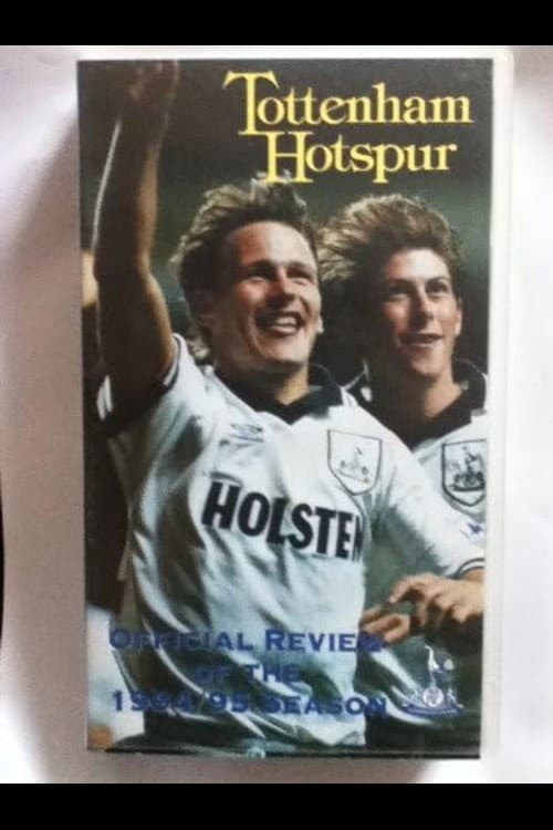 Tottenham Hotspur - Official Review Of The Season 1994-95