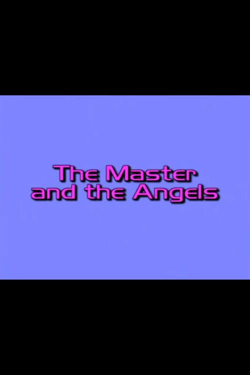 Charlie’s Angels: The Master and the Angels