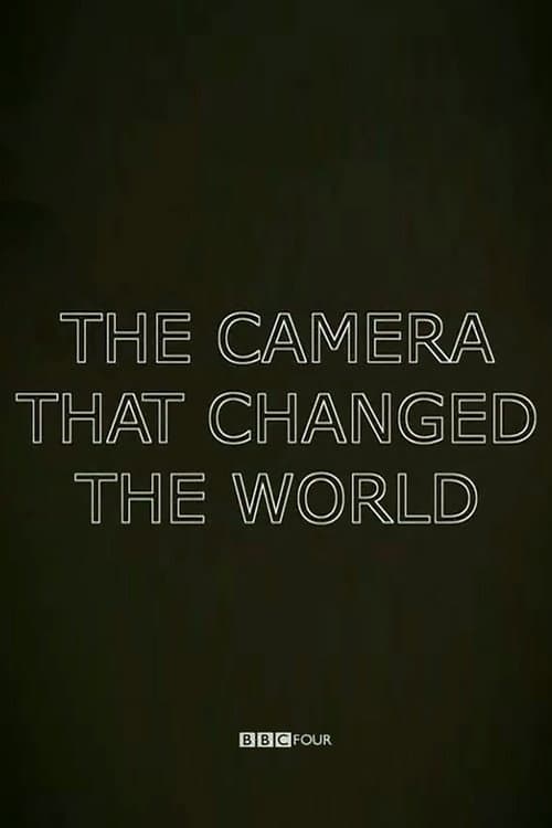 The Camera That Changed the World