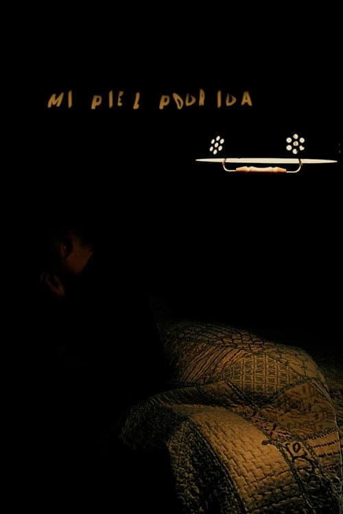 Mi piel podrida