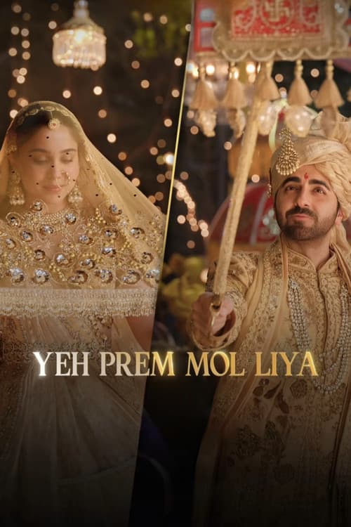 Yeh Prem Mol Liya