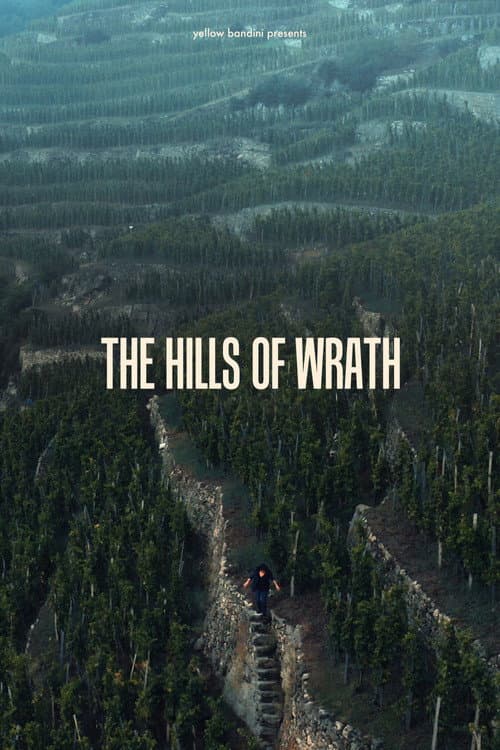 The Hills of Wrath