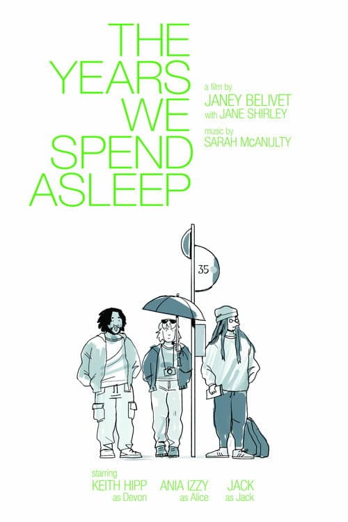The Years We Spend Asleep