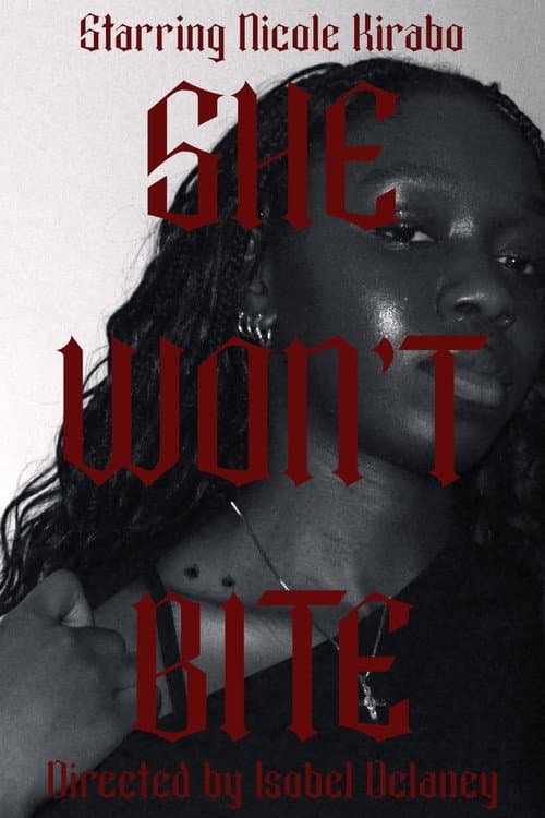 She Won't Bite
