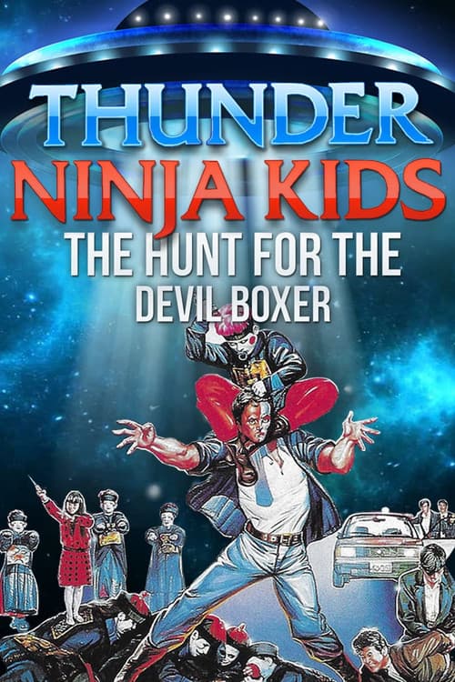 Thunder Ninja Kids 3: Hunt For The Devil Boxer
