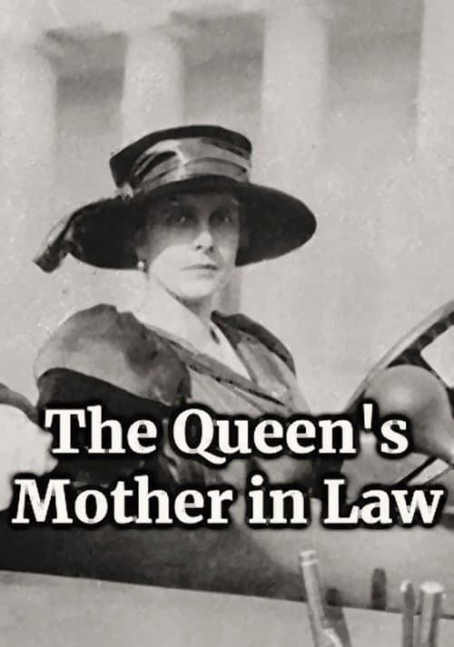The Queen's Mother in Law