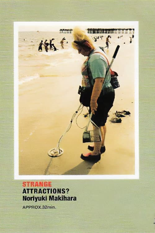 STRANGE ATTRACTIONS?