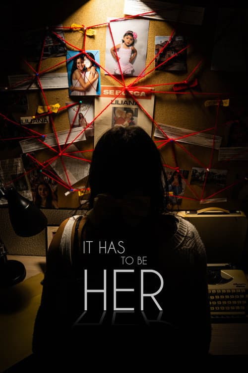 It Has To Be Her