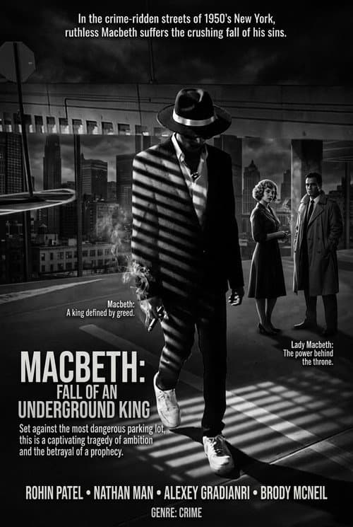 Macbeth: Fall of an Underground King