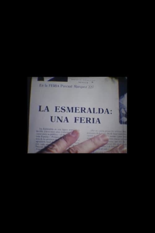 La Esmeralda, historia de una vida
