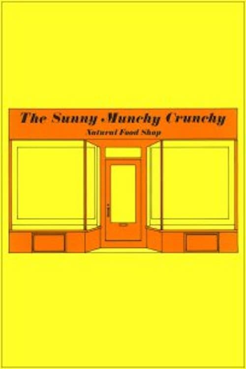 The Sunny Munchy Crunchy Natural Food Shop