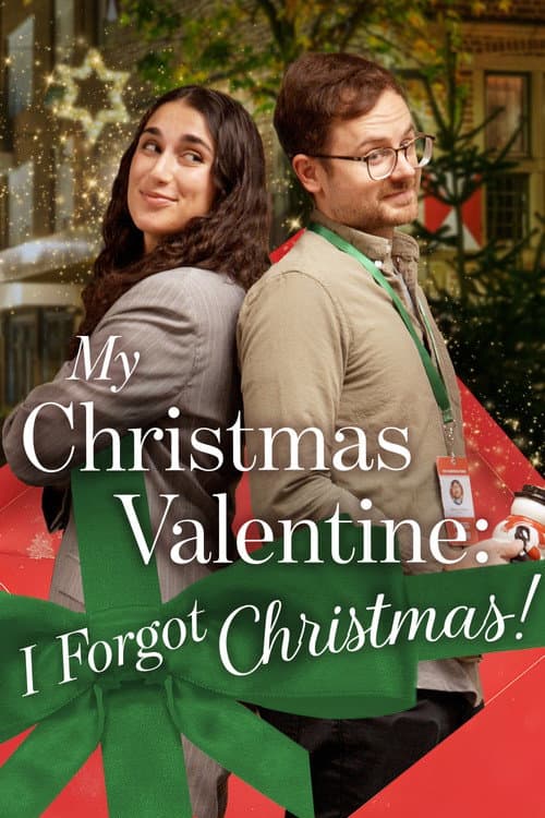 My Christmas Valentine: I Forgot Christmas!